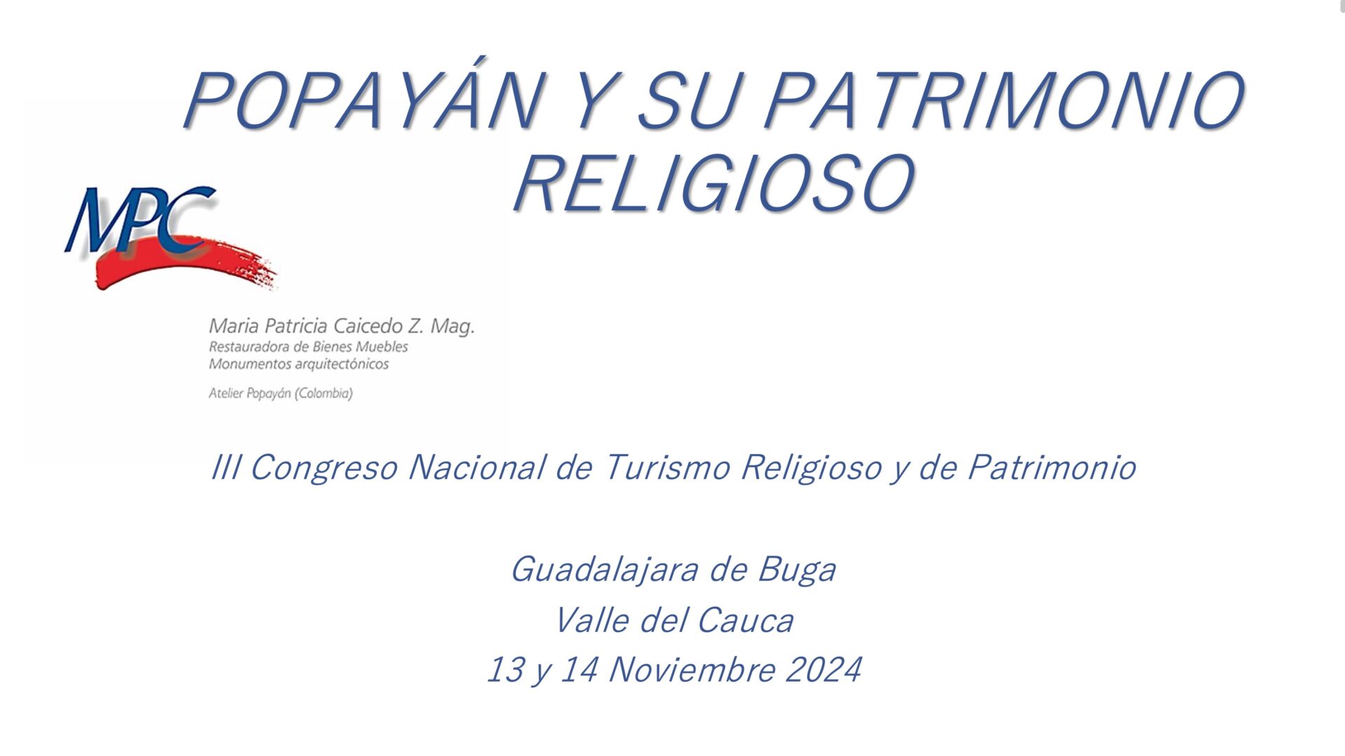 Imagen destacada - POPAYÁN Y SU PATRIMONIO RELIGIOSO – MARÍA PATRICIA CAICEDO
