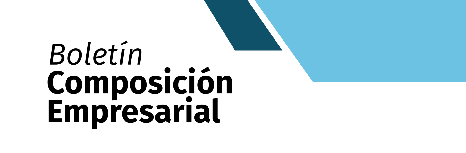 Imagen destacada - BOLETÍN COMPOSICIÓN EMPRESARIAL BUGA Y ÁREA DE JURISDICCIÓN 2023-2024