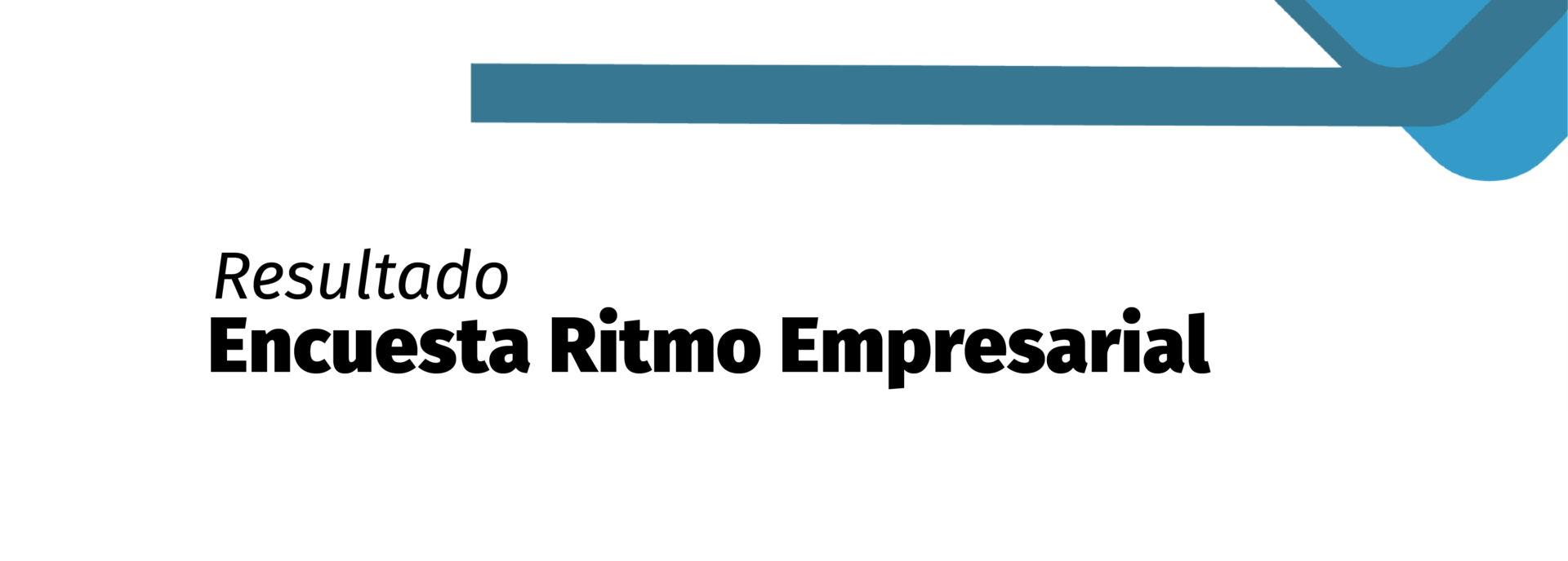 Imagen destacada - RESULTADOS ENCUESTA RITMO EMPRESARIAL TOTAL NACIONAL 2024-II